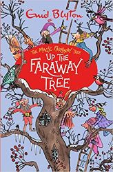 Enid Blyton Up The Faraway Tree (The Magic Faraway Tree)